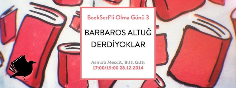 ''3. Bookserf'li Olma Günü'' bu pazar özel bir etkinlikle Bitti Gitti'de kutlanıyor