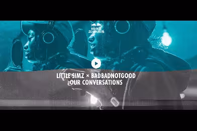 Red Bull'un 20Before16 serisinin son şarkısı Little Simz ve BadBadNotGood düeti oldu