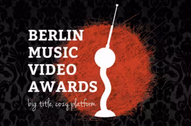 Berlin Music Video Award başvuruları devam ediyor!