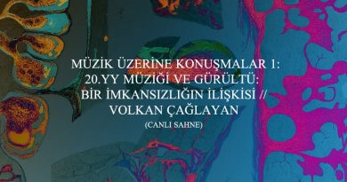 “Müzik Üzerine Konuşmalar” kapsamında bu akşam 20. yüzyıl müziği masaya yatırılıyor