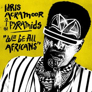 Idris Ackamoor & The Pyramids