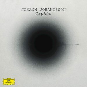 Jóhann Jóhannsson – Orphée