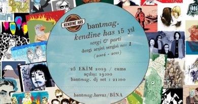 Bant Mag.: Kendine Has 15 Yıl (Sergi+Parti)