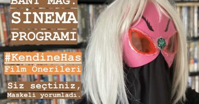 Bant Mag. Sinema Programı: Yepyeni #KendineHas Film Önerileri