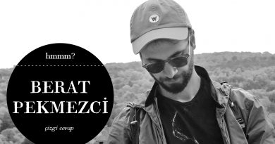 Hmmm? – Berat Pekmezci