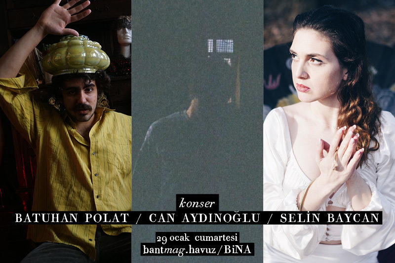 Konser: Batuhan Polat / Can Aydınoğlu / Selin Baycan