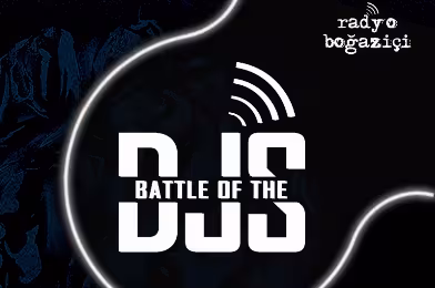 radyo boğaziçi, 15. Battle of the DJs için başvuruları bekliyor