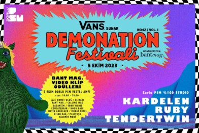 Vans sunar Demonation Festivali No:12 // 1. gün programı Vans sunar Demonation Festivali No:12 // 1. gün programı