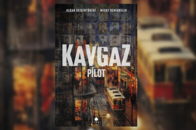 Akıl yaşta değil, baştadır:  Kavgaz - Pilot