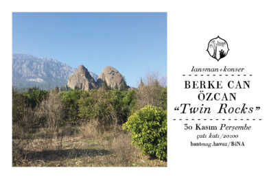 Lansman + Konser: Berke Can Özcan - Twin Rocks