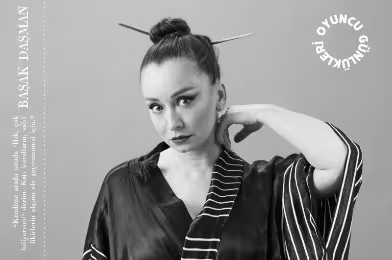 Oyuncu Günlükleri: Başak Daşman