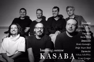 Bant Mag. soruyor, Kasaba ekibi yanıtlıyor