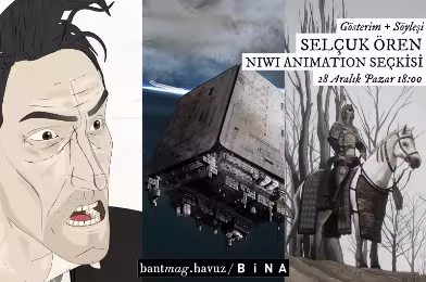 Gösterim + Söyleşi: Selçuk Ören — Niwi Animation seçkisi