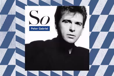 Yaşa Takılanlar: Peter Gabriel - So