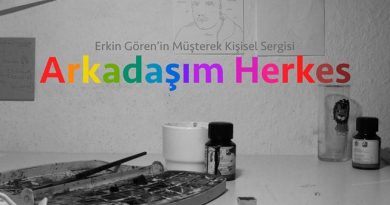 Erkin Gören'den yeni sergi: ''Arkadaşım Herkes''